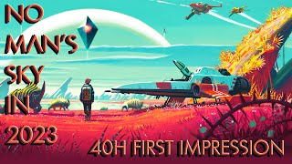No Man's Sky In 2023 | First Impression