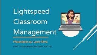 Classroom Lightspeed  So Many Screens, So Little Time