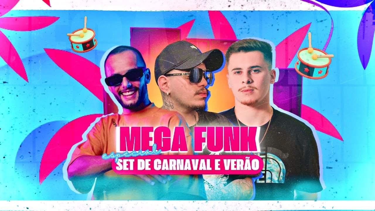 SET MEGA FUNK CARNAVAL E VERÃO 2024 (DJ Vlady RS/ DJ Daniel Arceno/ DJ Bratti SC)