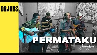 PERMATAKU - JAVA JIVE || LIVE MUSIC COVER DRJONS