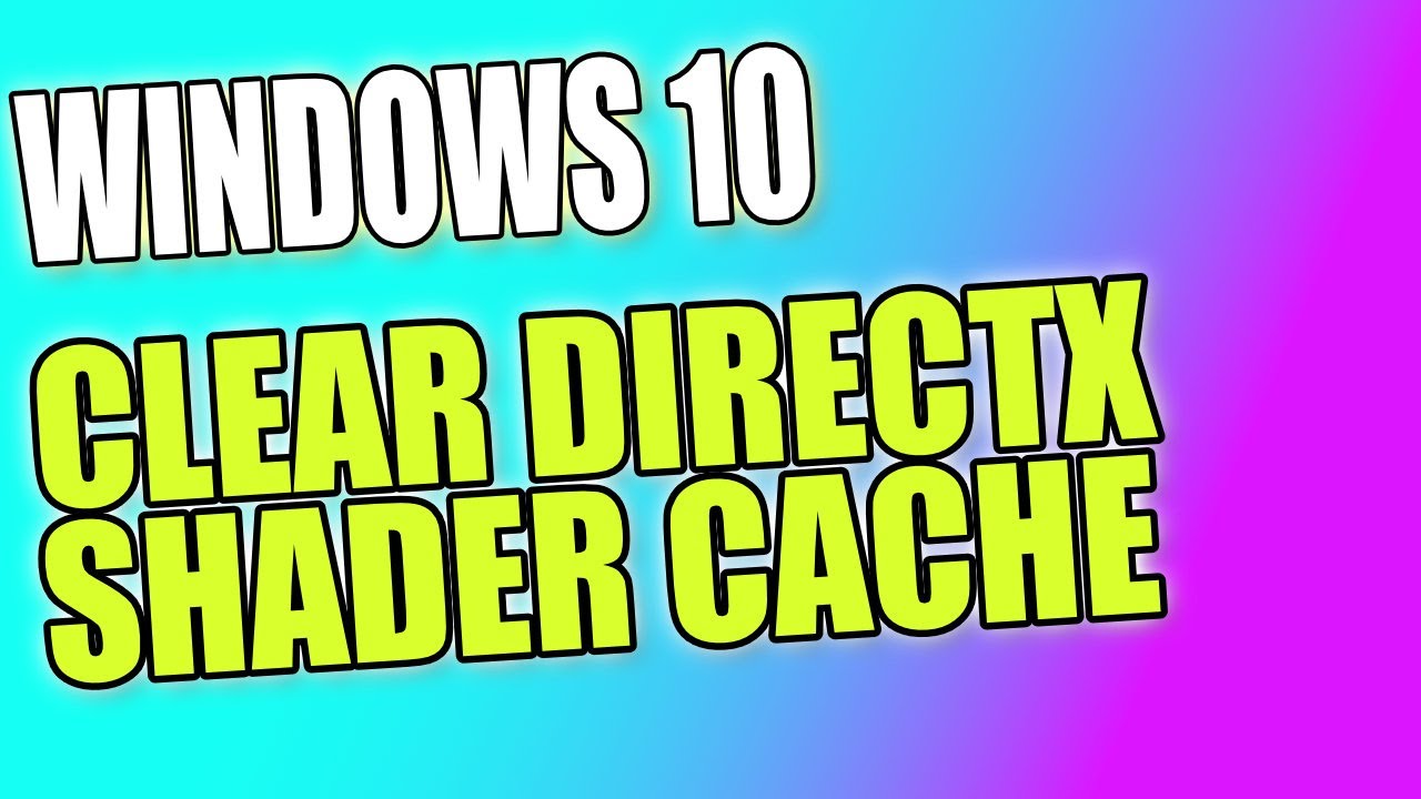 What Is Directx Shader Cache On My Computer Seniorcare2share