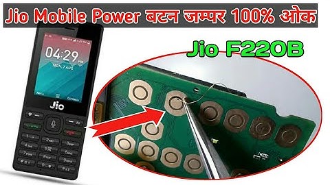 Jio F120B Power Button Not Working Jio Power Button JamperJio Phone Power Button Not Work