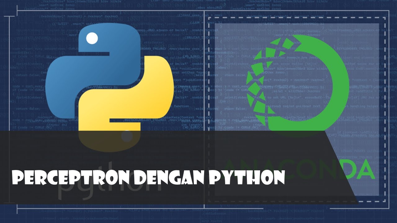 PERCEPTRON DENGAN MENGGUNAKAN PYTHON - YouTube
