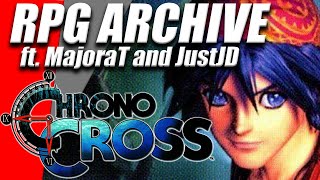 Chrono Cross - RPG Archive ft Majora T and YaBoiJD