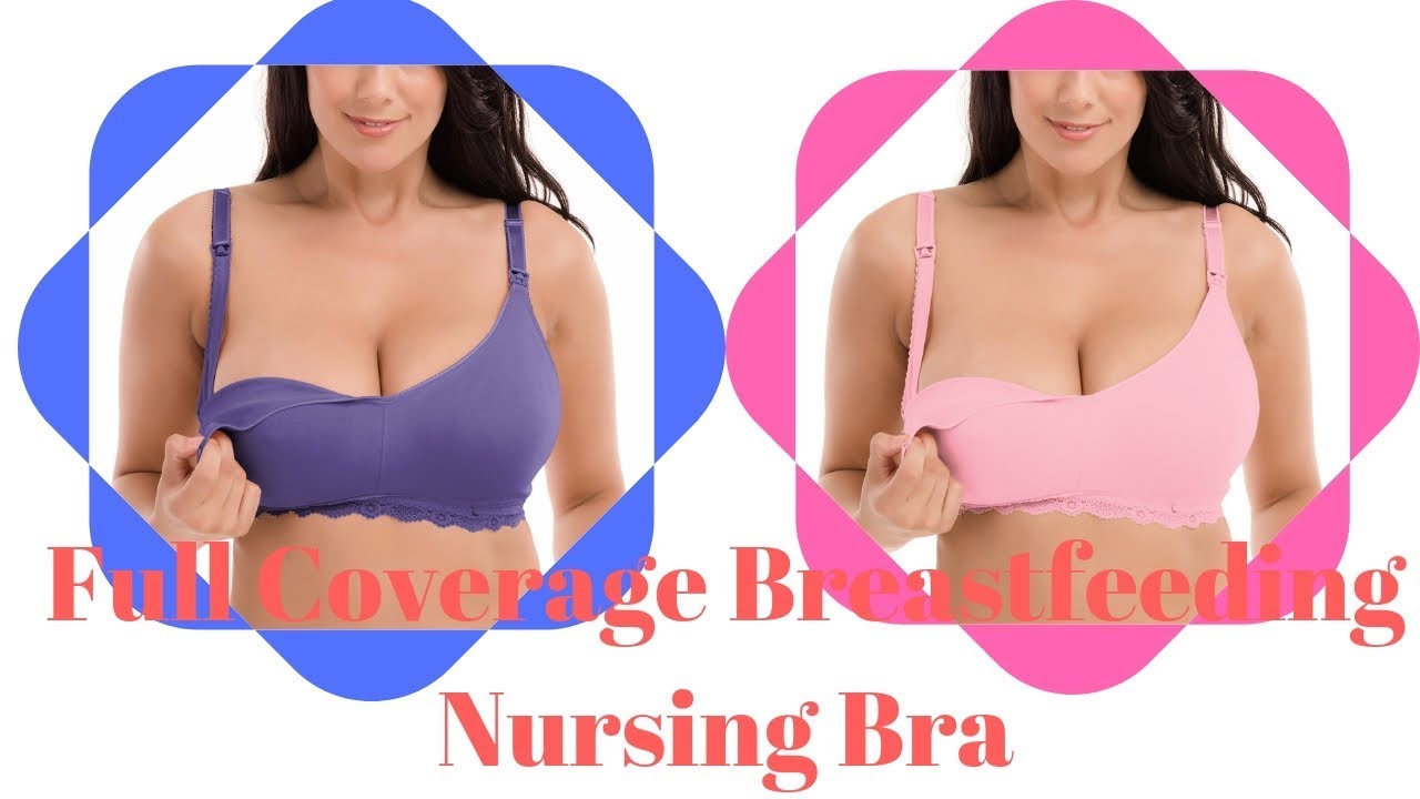 Full Coverage Breastfeeding Nursing Bra !! Nursing Bra 3440 size YouTube
