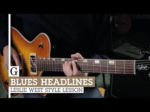 Blues Headlines: Leslie West Style