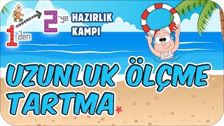 Uzunluk Ölçme - Tartma 1Den 2Ye Hazırlık Kampı