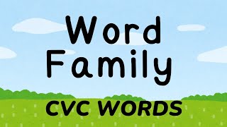 Word Family Rap | -ab, -ad, -ag, -am, -ap, -an, -at | Phonics CVC Words for Kindergarten