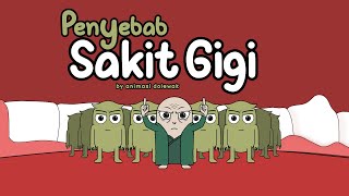 Penyebab Sakit Gigi - Animasi Edukasi Kesehatan