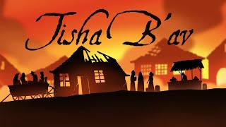 What is Tisha B'av: The Jewish Day of Mourning