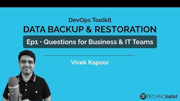 Data Backup & Restoration Strategy - Key Questions, Ep 1