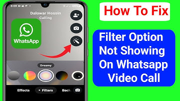 How To Fix Filter Option Not Showing| (2025) On WhatsApp Video Call