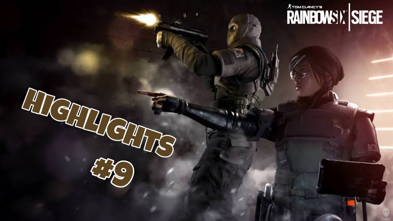 Highlights #9 - Rainbow Six Siege - YouTube