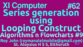 Number series with loops (Qns 23 24 25 26 29 31) - Part 14 unit 4  +1 Computer Science/Applications