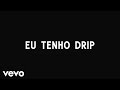 DEREK - Eu Tenho Drip (Prod. Paiva)