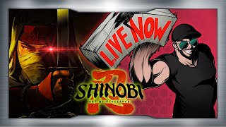 🔴LIVE NOW! | SEGAS NINJA REBIRTH! | SHINOBI: ART OF VENGEANCE! | PART 1