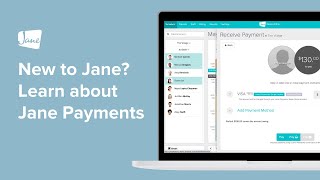 New to Jane? Learn about Jane Payments