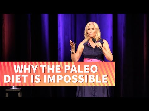 Why The Paleo Diet Is Impossible | Leanne Morgan
