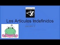 Artículos Indefinidos Lección 2