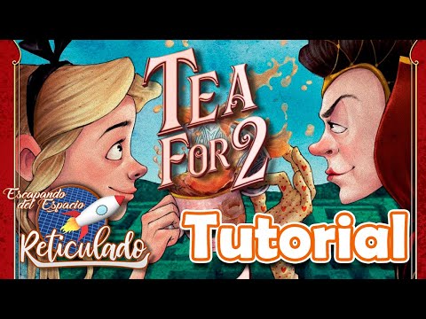 TEA FOR 2 [TUTORIAL]
