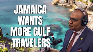 Why Aren’t Gulf Tourists Going to Jamaica