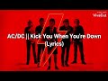 AC/DC - Kick You When You&#39;re Down (Lyrics)