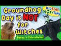 Groundhog Day is NOT for Witches | Groundhog Day BRAIN Break | funny story for kids