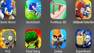 Sonic Boom,SonicDash,FunRace 3D,Oddbods Turbo Run,Plants vs Zombies,Food Gang,Zooba,SuperBrawl screenshot 1
