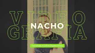 Nacho - Videografía