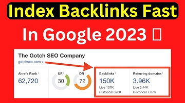 Index Backlinks Fast In Google 2023 🔥 - Backlink Index kaise kare? !! How to Index Backlink fast !!