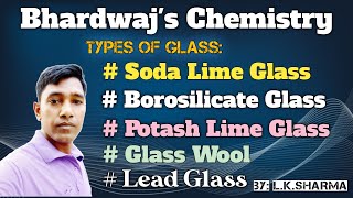 Borosilicate Glass | Types of Glass | Soda Lime Glass | Hard Glass | Lead Glass | Glass Wool #glass