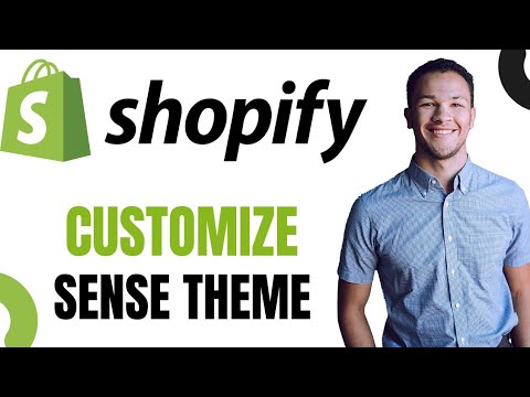 How to Customize Shopify Sense Theme - YouTube