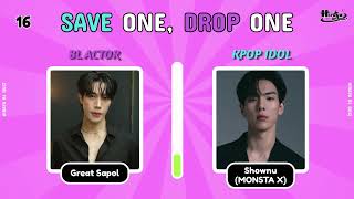 SAVE ONE, DROP ONE BL Actors vs KPOP Idols| BL Quiz Game