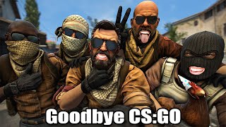 Goodbye CS:GO
