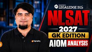 NLSAT 2027 AIOM Analysis | GK and Current Affairs | 3 Year LLB by LegalEdge