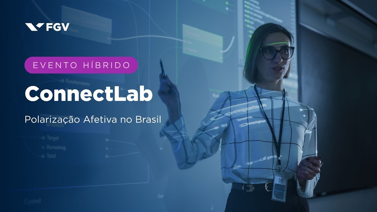 Webinar | ConnectLab | Polarização afetiva no Brasil