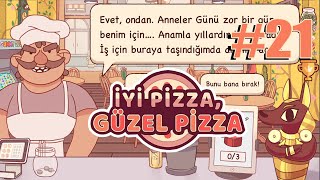 ANNELER GÜNÜ KUTLU OLSUN ( İyi Pizza, Güzel Pizza ) #21