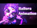 Sfm  fnaf  twisted all my limbs for you  melanie martinez ballora animation