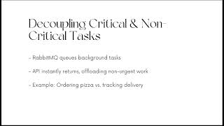 49. Implementing Asynchronous Processing for Non Critical Tasks