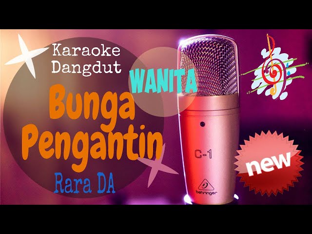 Karaoke Dangdut Bunga Pengantin - Rara D Academy (Nada Cewek) class=