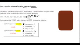 How changing a value affects the mean and median