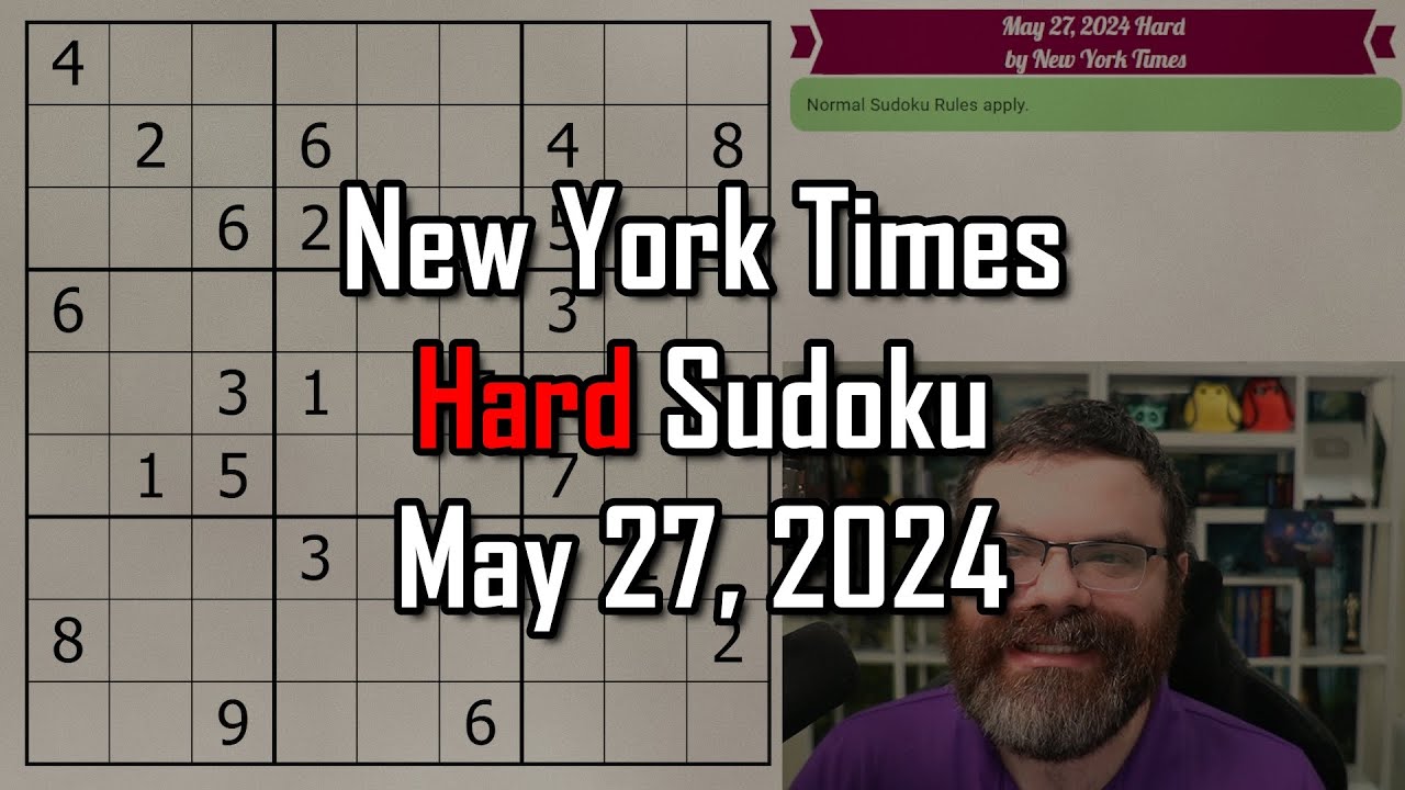 NYT Hard Sudoku Walkthrough May 27 2024 YouTube nyt-hard-sudoku-walkthrough-may-27-2024-youtube