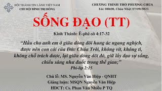 HTTL BÌNH TRỊ ĐÔNG - Chương Trình Thờ Phượng Chúa - 07/09/2025