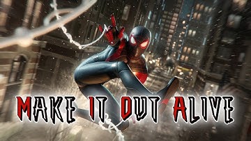 Make it Out Alive Music Video// The Spider Within  A Spider Verse Story (1080p)