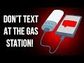 Stop Using Your Phone When Pumping Gas