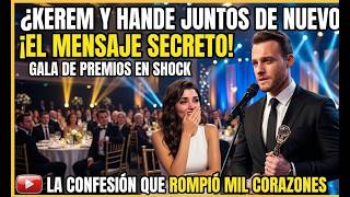 El Mensaje Oculto De Hande Erçel En El Discurso De Agradecimiento De Kerem Bürsin