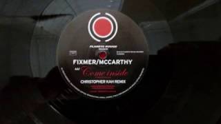 BB.Fixmer/McCarthy ‎– Come Inside (Christopher Kah Mix)
