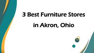 3 Best Furniture Stores in Akron, Ohio | Home Furnishings Stores