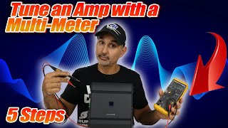 How to tune an amp with just a multi-meter in 5 easy steps!