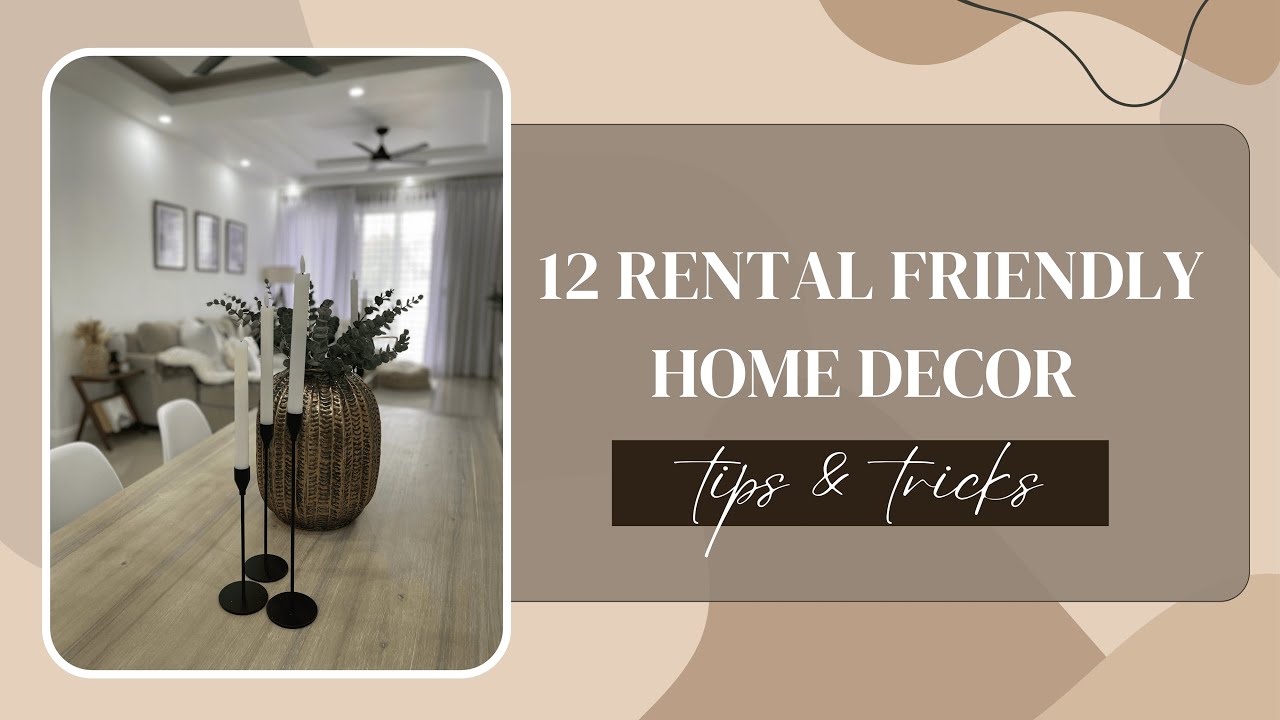 12 RENTERS FRIENDLY HOME DECOR TIPS & IDEAS | DIY | AFFORDABLE ...